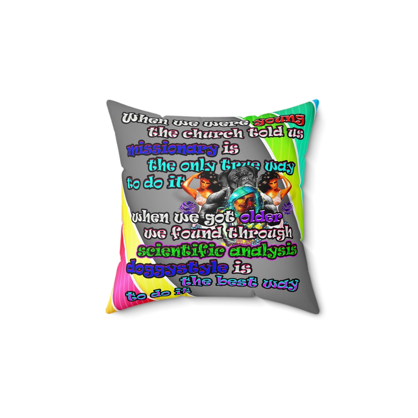 doggystyle - Spun Polyester Square Pillow - (rainbow split)