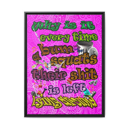 the bum's shit - framed canvas art (pink swirl)