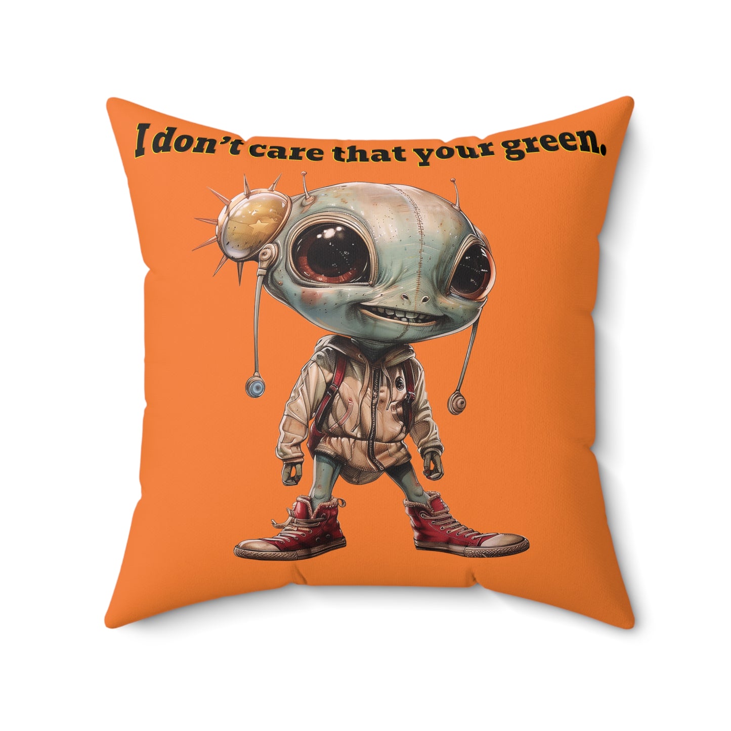 I don't care that your grey - Spun Polyester Square Pillow - (crusta)