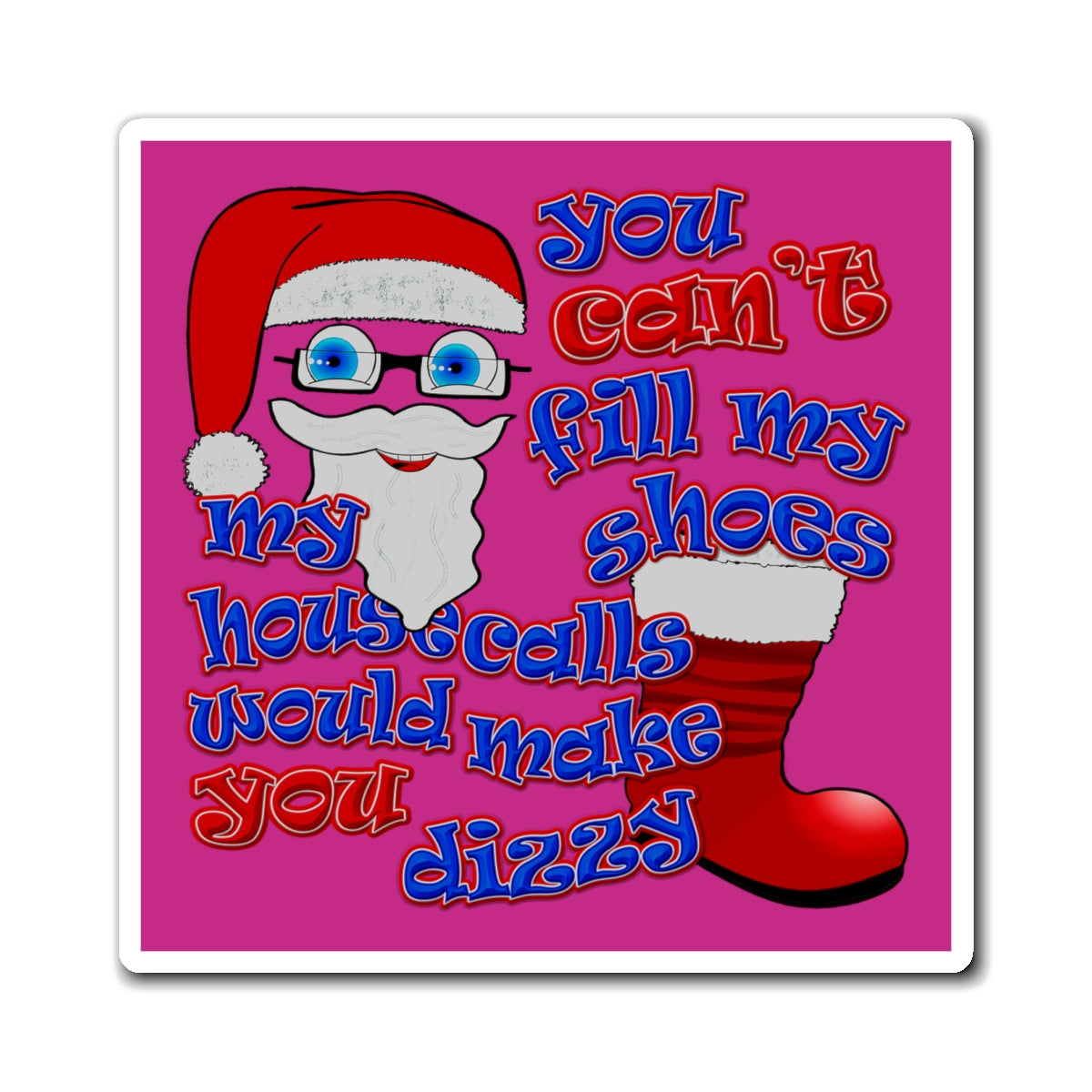 santa's shoes - Magnets - (pink)