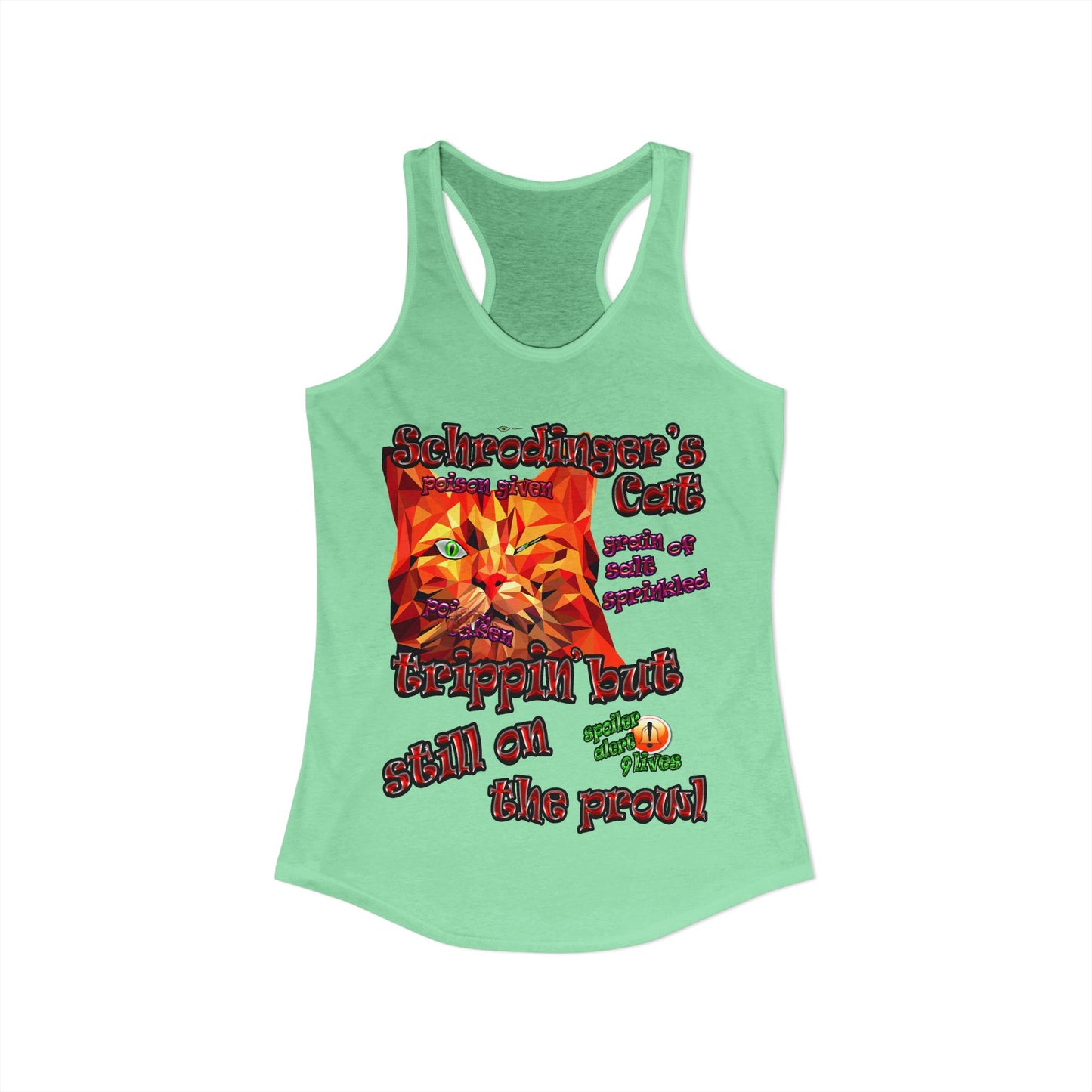schrodinger's cat - Women's Ideal Racerback Tank