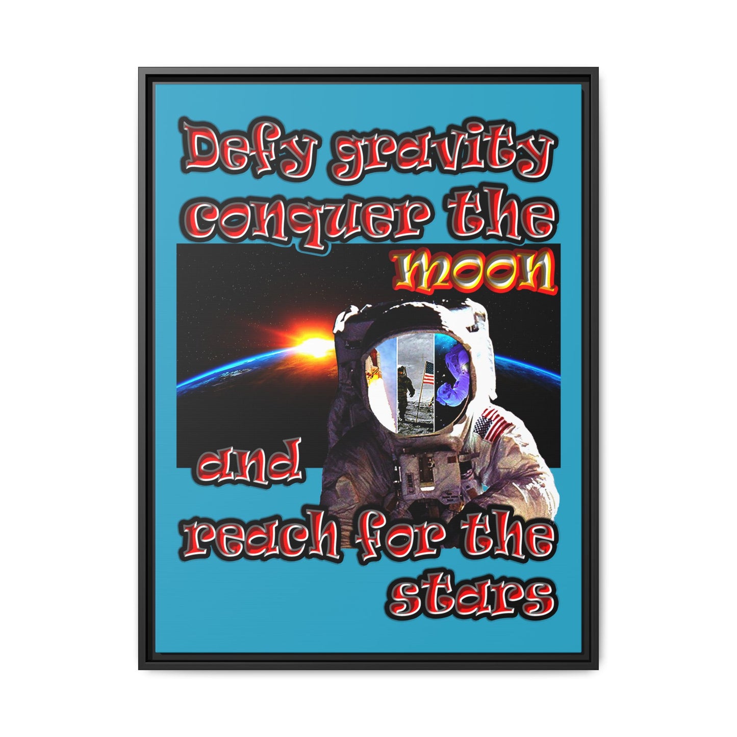 defy conquer reach - framed canvas art (turquoise)