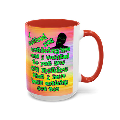 noticed you noticing - Accent Mug (color blur)