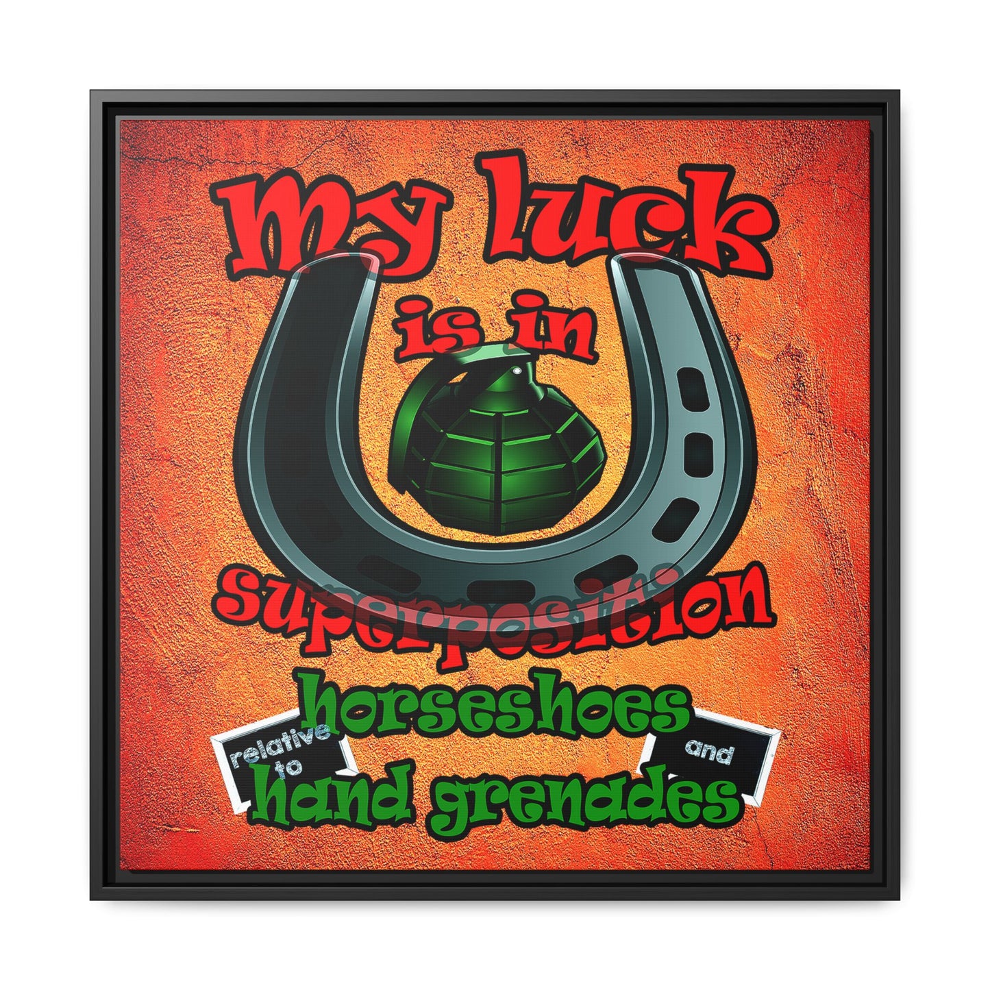 my luck - framed canvas art (burnt orange)