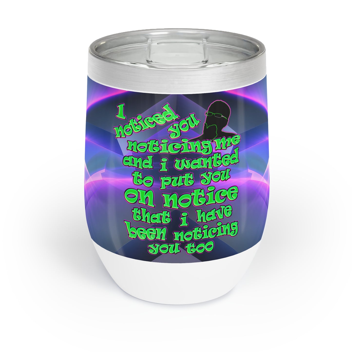 noticed you noticing - Chill Wine Tumbler (grey-pink wave)