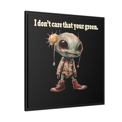 I don't care that your green - framed canvas art (black)