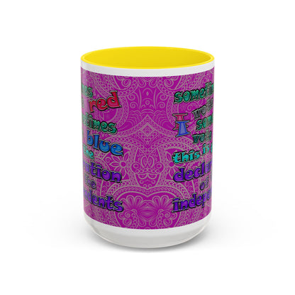 declaration of the independents - Accent Mug (pink swirl)