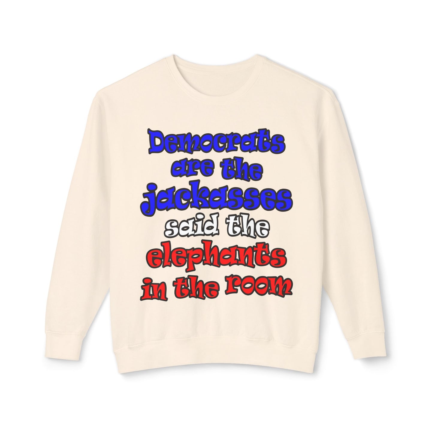 donkeys and elephants - Unisex Lightweight Crewneck Sweatshirt