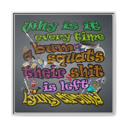 the bum's shit - framed canvas art (grey-light grey)