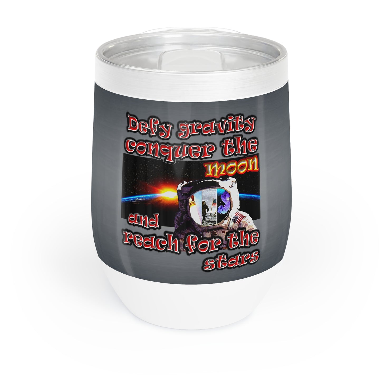 defy conquer reach - Chill Wine Tumbler (grey-light grey)