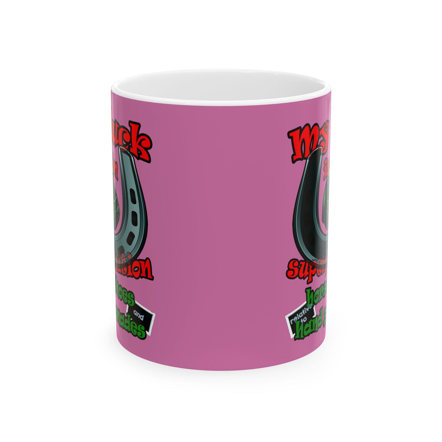 my luck - White Mug (light pink)