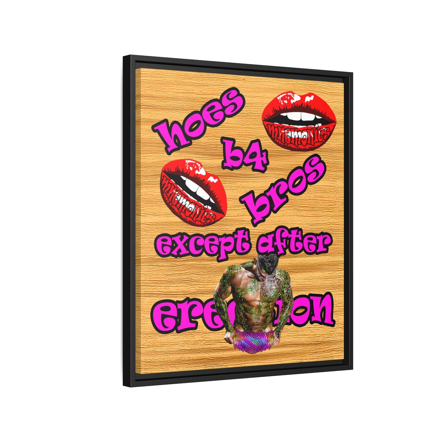 hoes b4 bros - framed canvas art (butterscotch wood finish)
