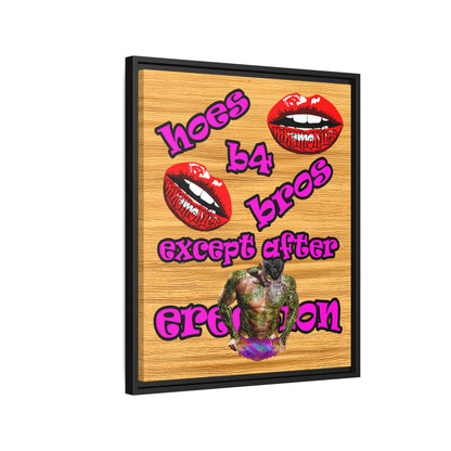 hoes b4 bros - framed canvas art (butterscotch wood finish)