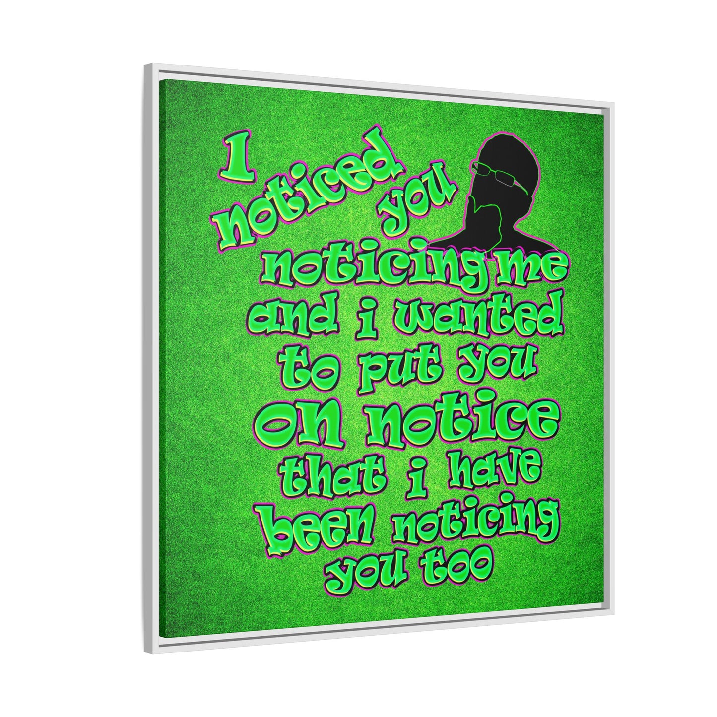 noticed you noticing - framed canvas art (green turf)