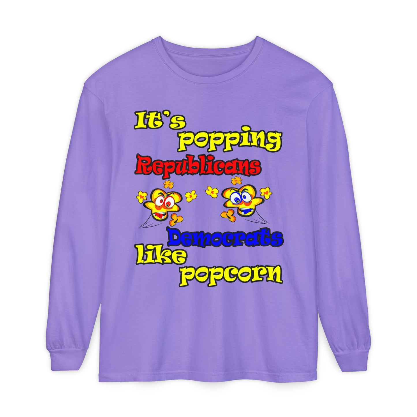 popping like popcorn - Unisex Garment-dyed Long Sleeve T-Shirt