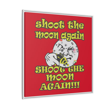 shoot the moon again - framed canvas art (dark red)