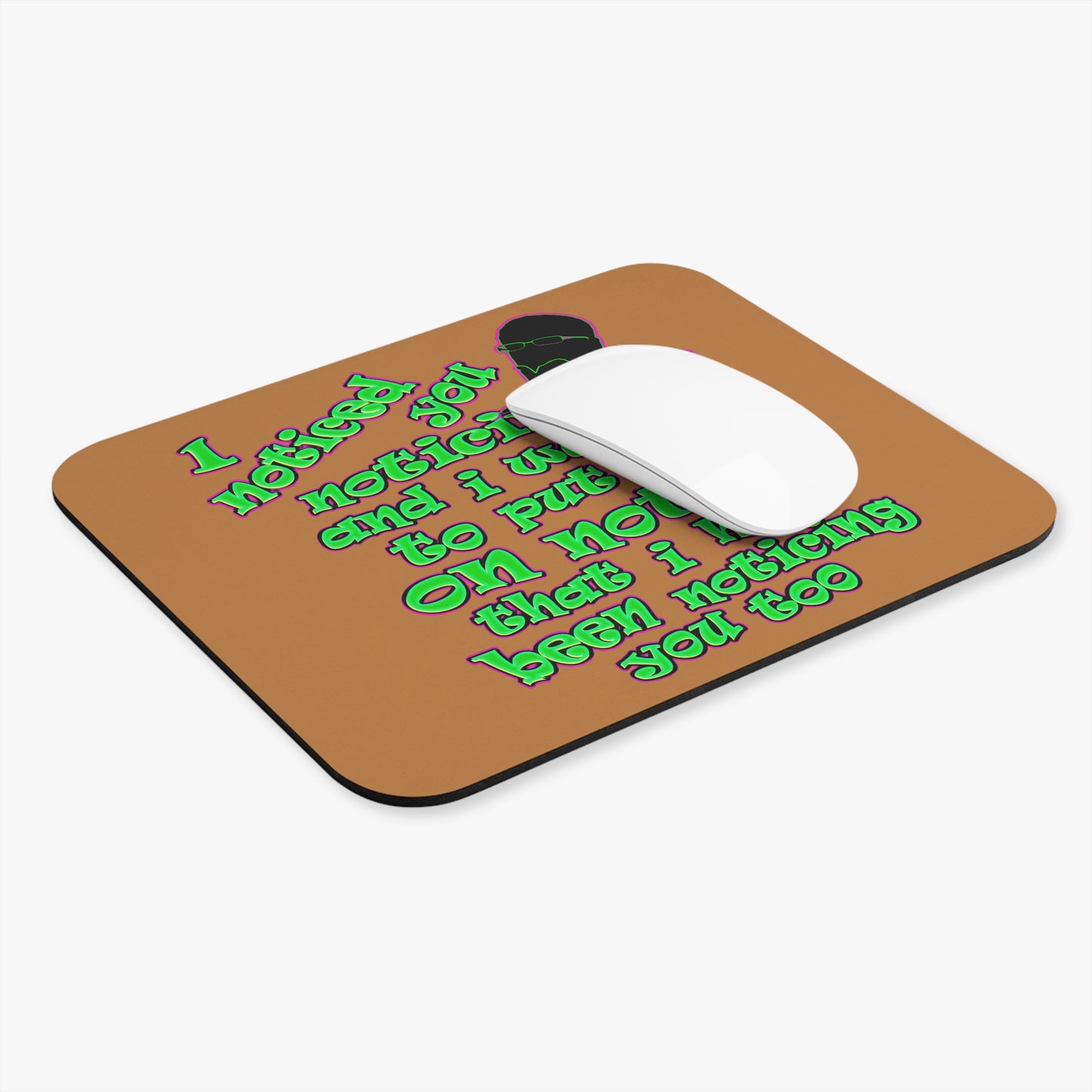 noticed you noticing - Mouse Pad (Rectangle) (light brown)