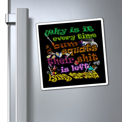 the bum's shit - Magnets - (black)