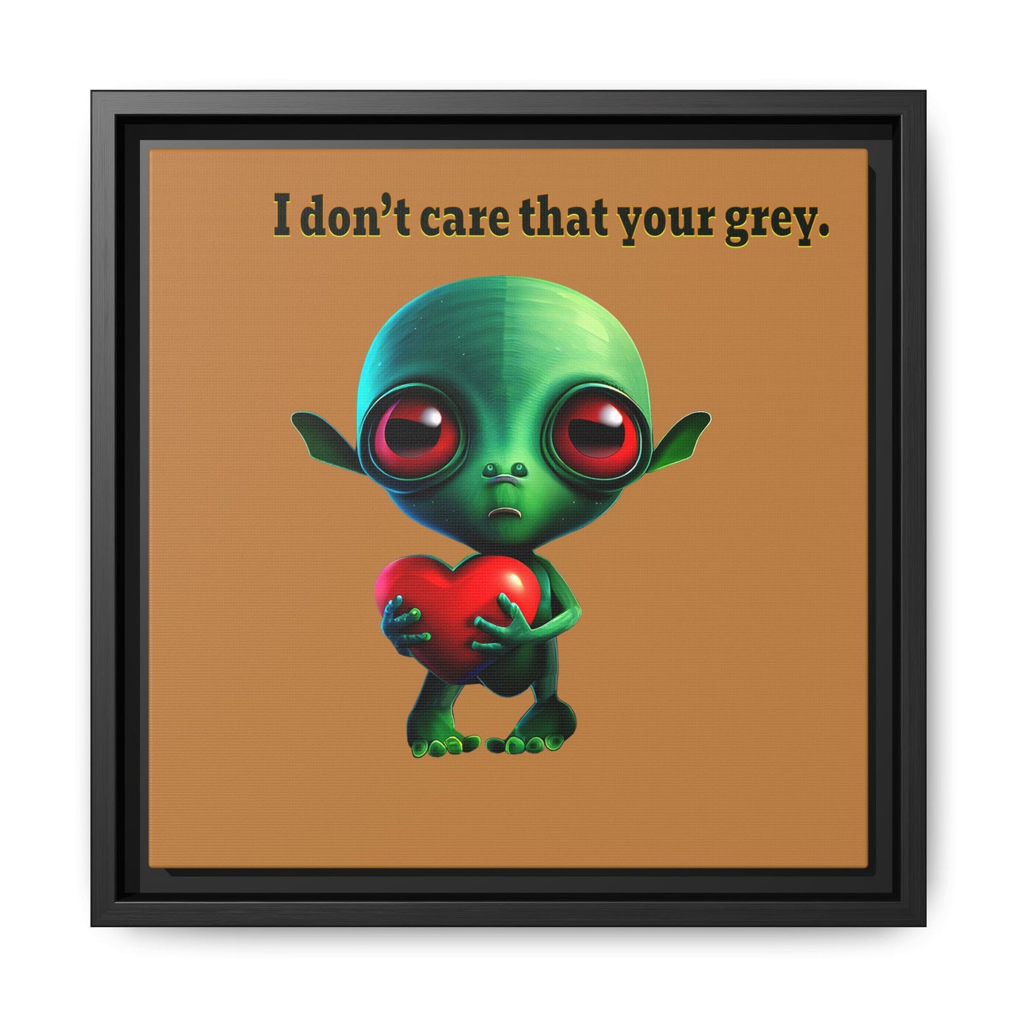 I don't care that your grey - framed canvas art (light brown)