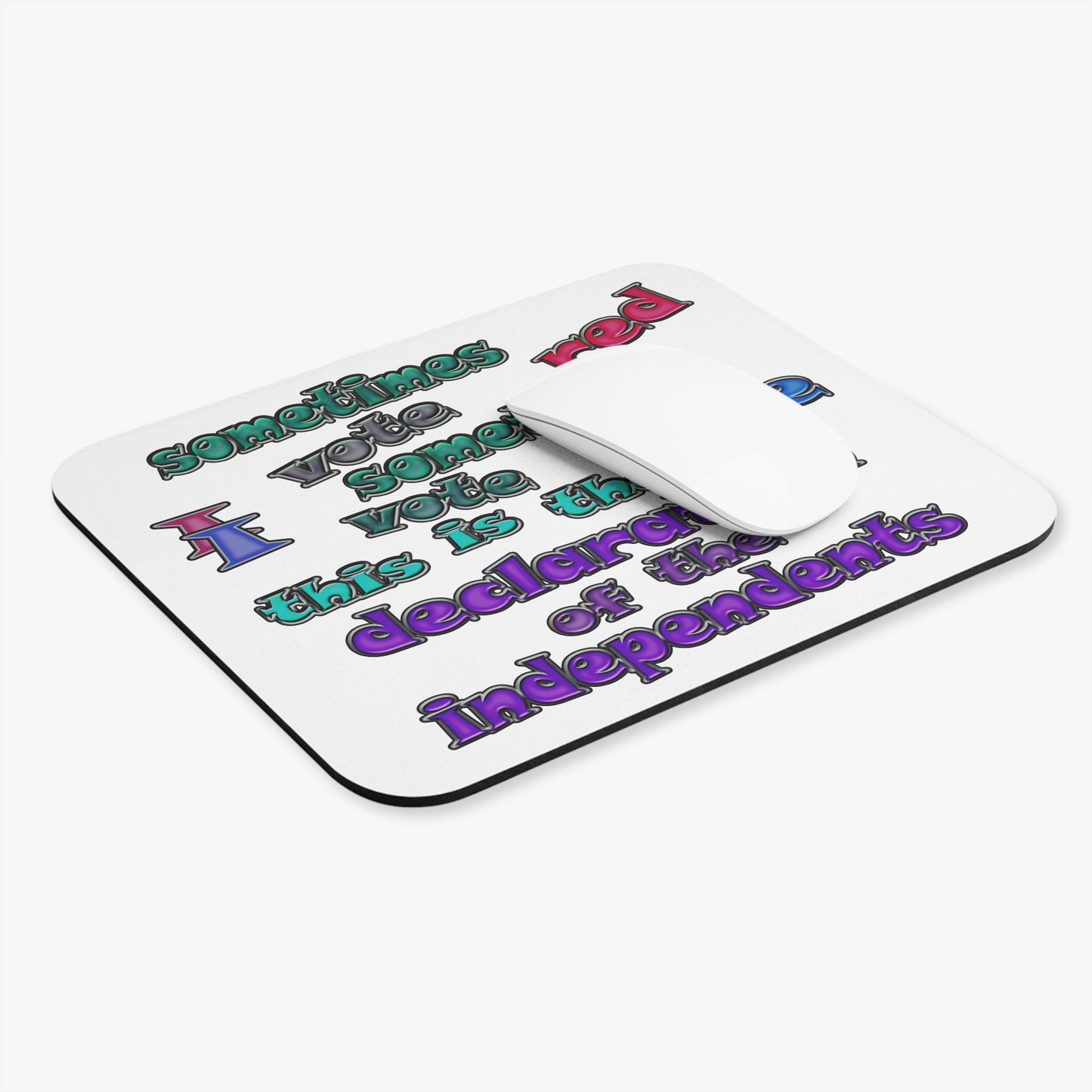 declaration of the independents - Mouse Pad (Rectangle) (white)