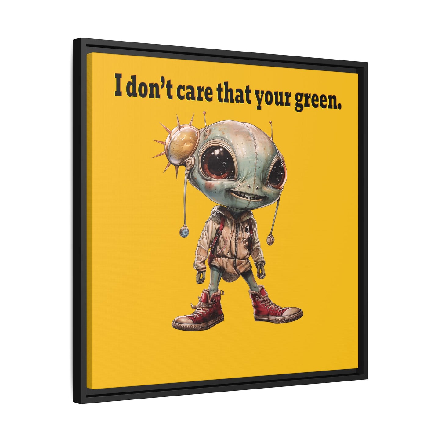 I don't care that your green - framed canvas art (yellow)