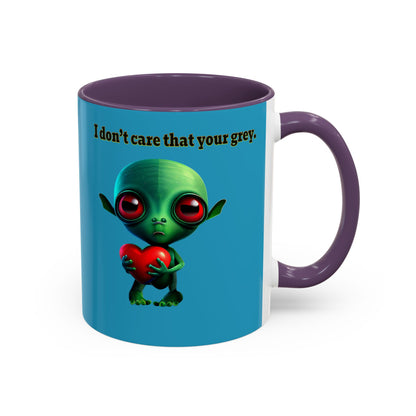 I don't care that your grey - Accent Mug (turquoise)
