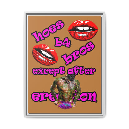 hoes b4 bros - framed canvas art (light brown)