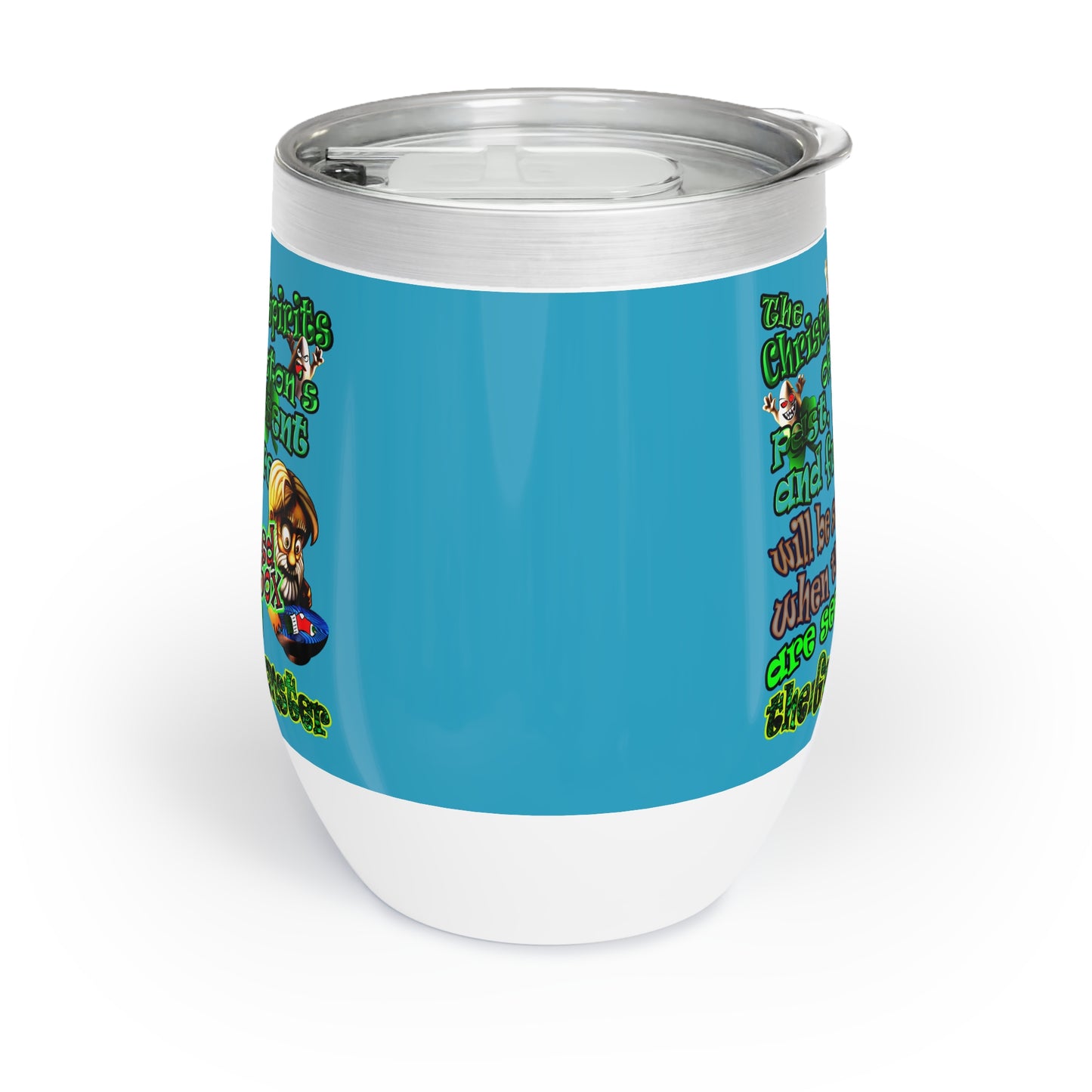 christmas spirits of boston - Chill Wine Tumbler (turquoise)
