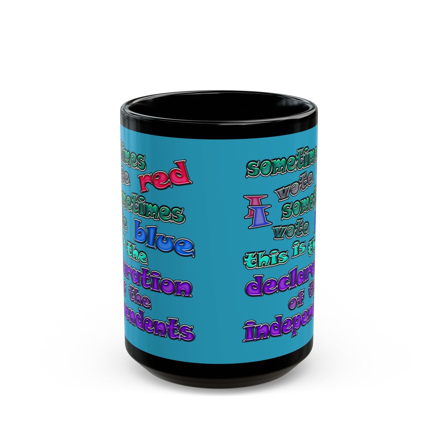 declaration of the independents - Black Mug (turquoise)