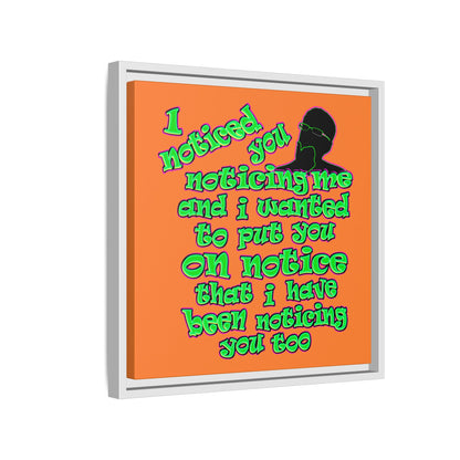 noticed you noticing - framed canvas art (crusta)