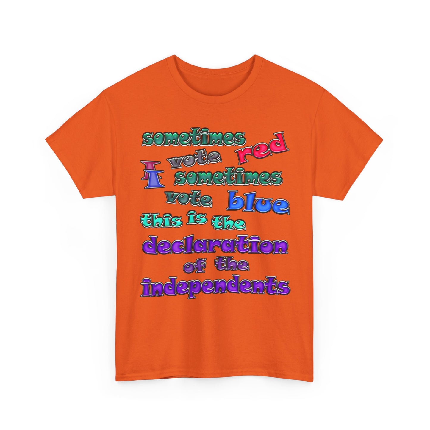 declaration of the independents - Unisex Heavy Cotton Tee