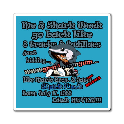 shark week - Magnets - (turquoise)