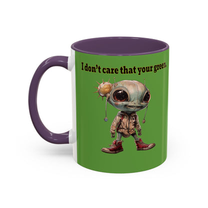 I don't care that your grey - Accent Mug (green)