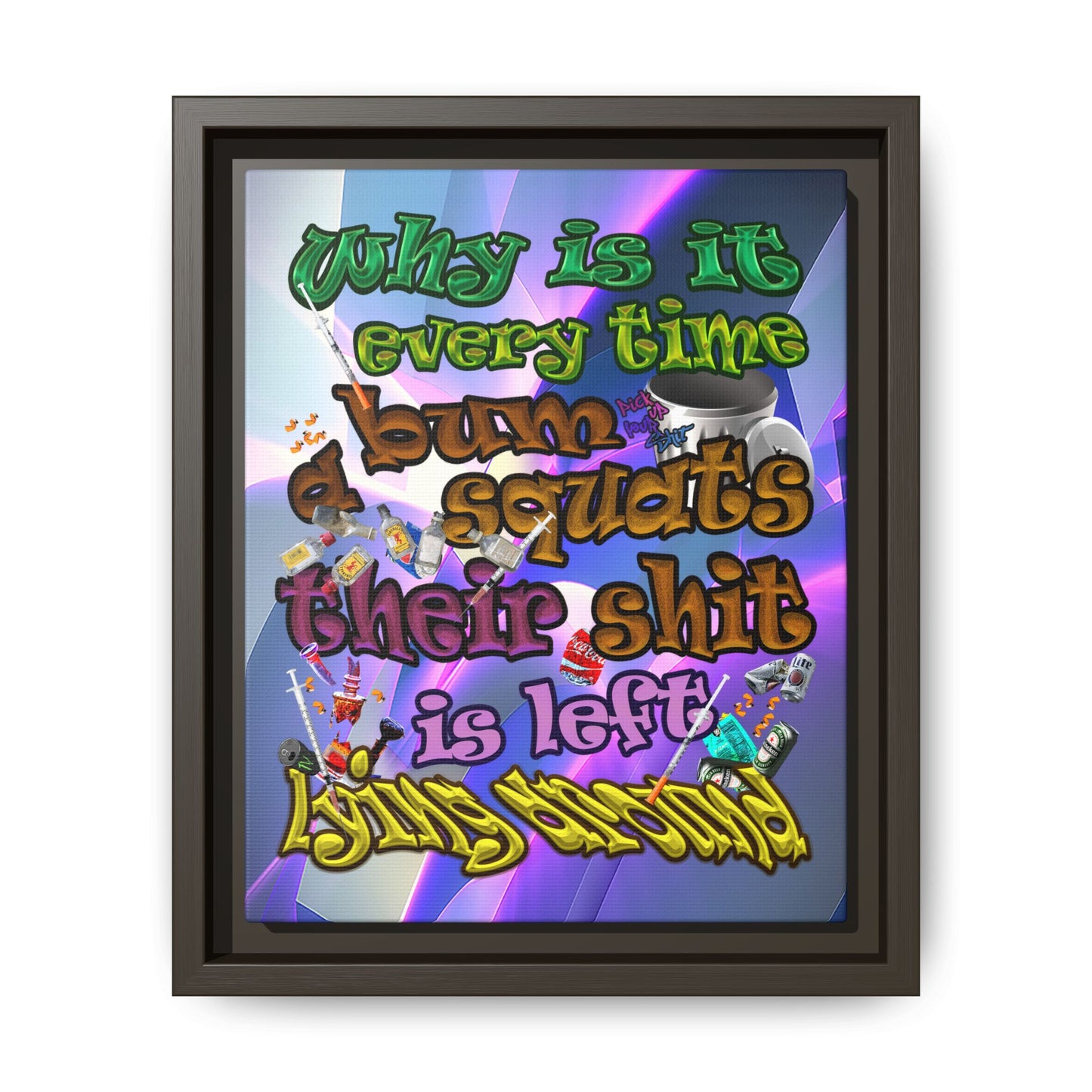 the bum's shit - framed canvas art (grey-pink wave)