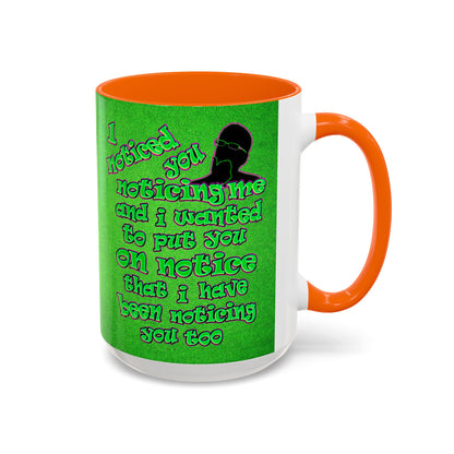 noticed you noticing - Accent Mug (green turf)