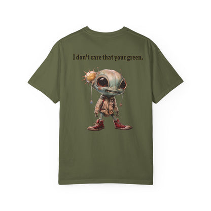 I don't care that your grey - Unisex Garment-Dyed T-shirt