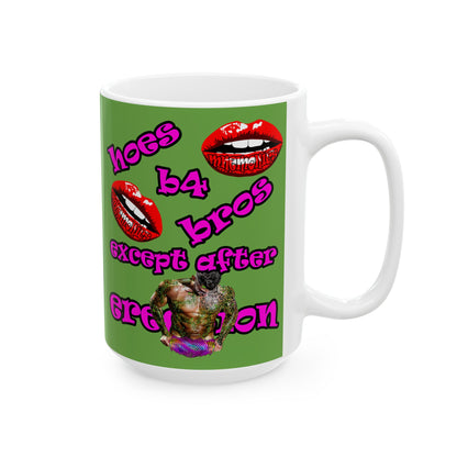 hoes b4 bros - White Mug (green)