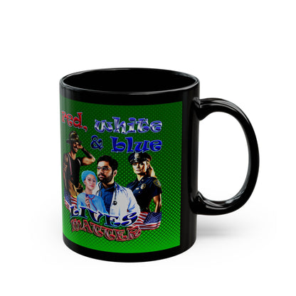rw&b lives matter - Black Mug (logo green)