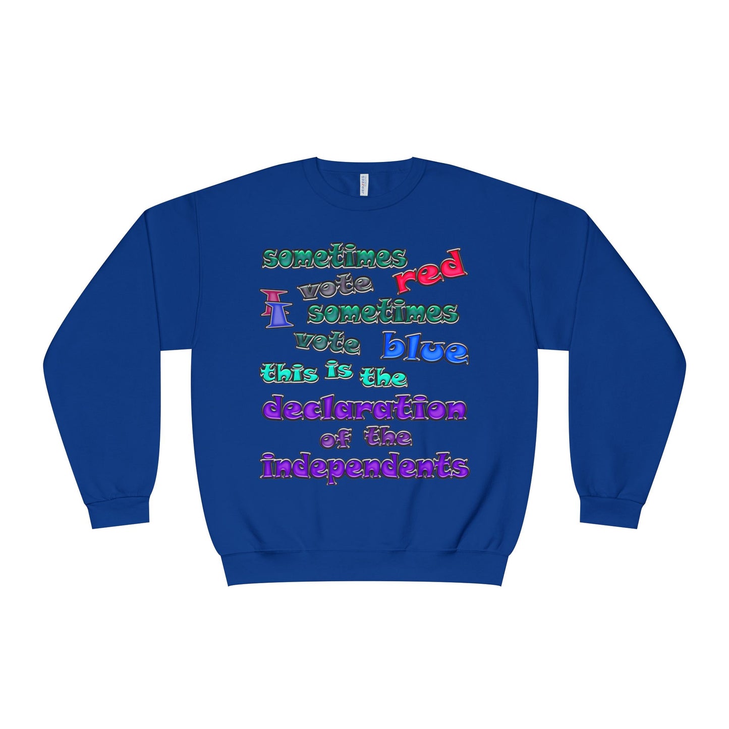 declaration of the independents - Unisex NuBlend® Crewneck Sweatshirt