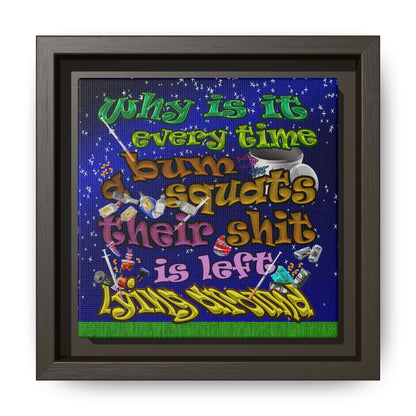 the bum's shit - framed canvas art ('snoops' background)