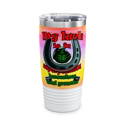 my luck - Ringneck Tumbler, 20oz (color blur)