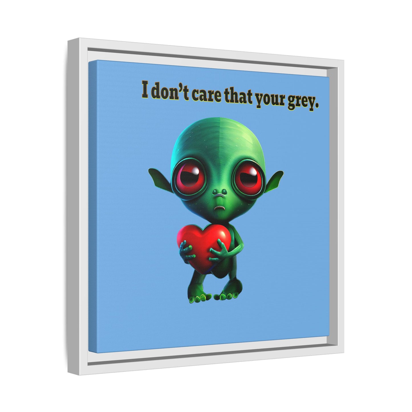 I don't care that your grey - framed canvas art (light blue)