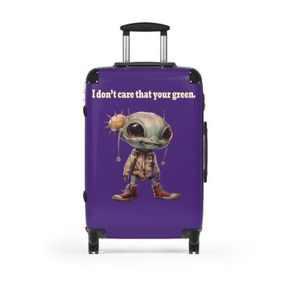 I don't care that your green - Suitcase (purple)