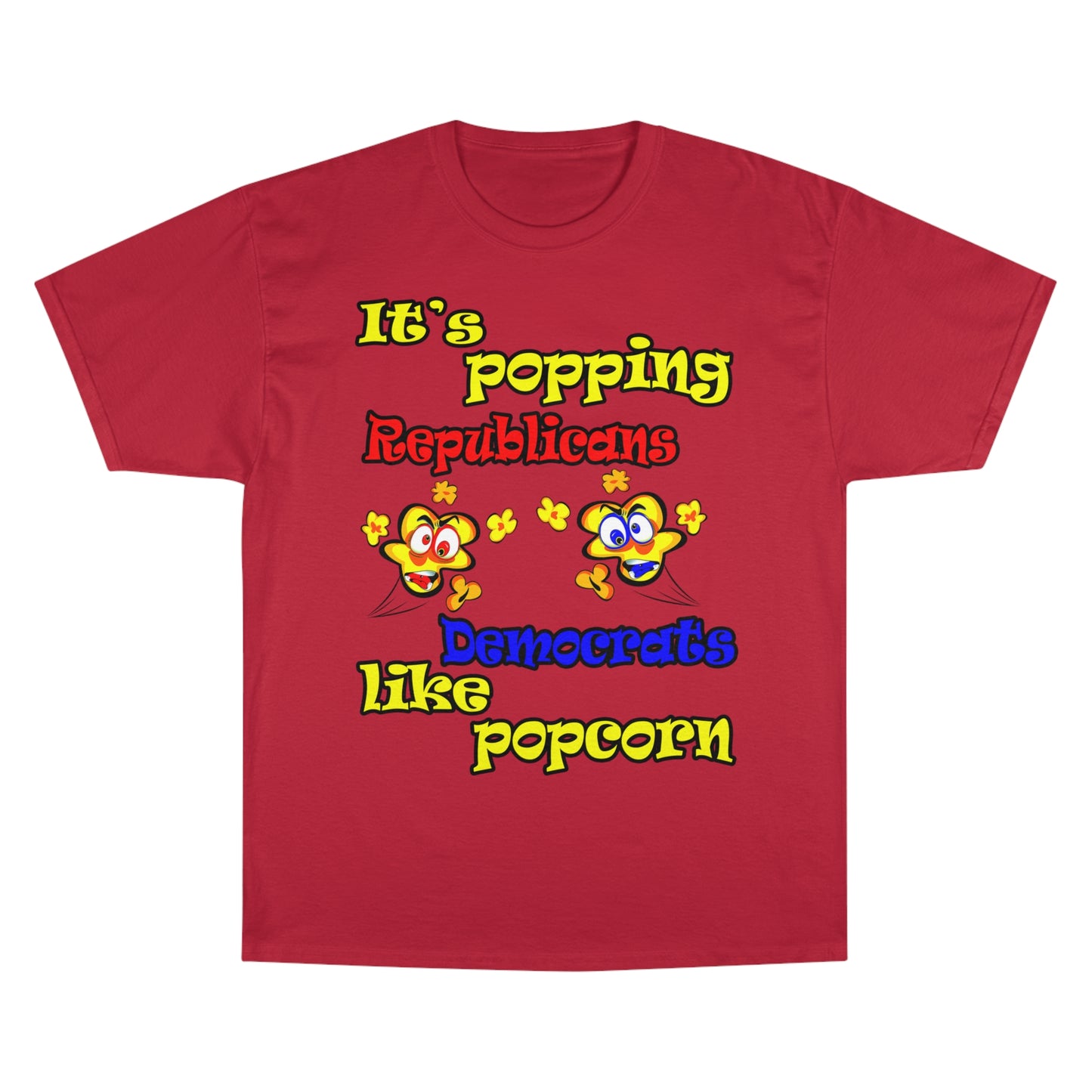 popping like popcorn - Champion T-Shirt
