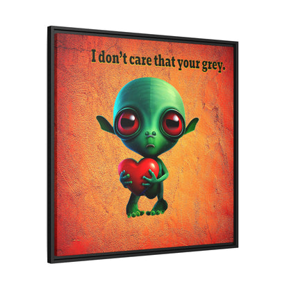 I don't care that your grey - framed canvas art (burnt orange)