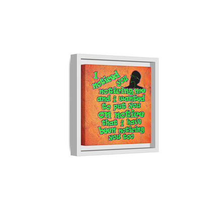 noticed you noticing - framed canvas art (burnt orange)