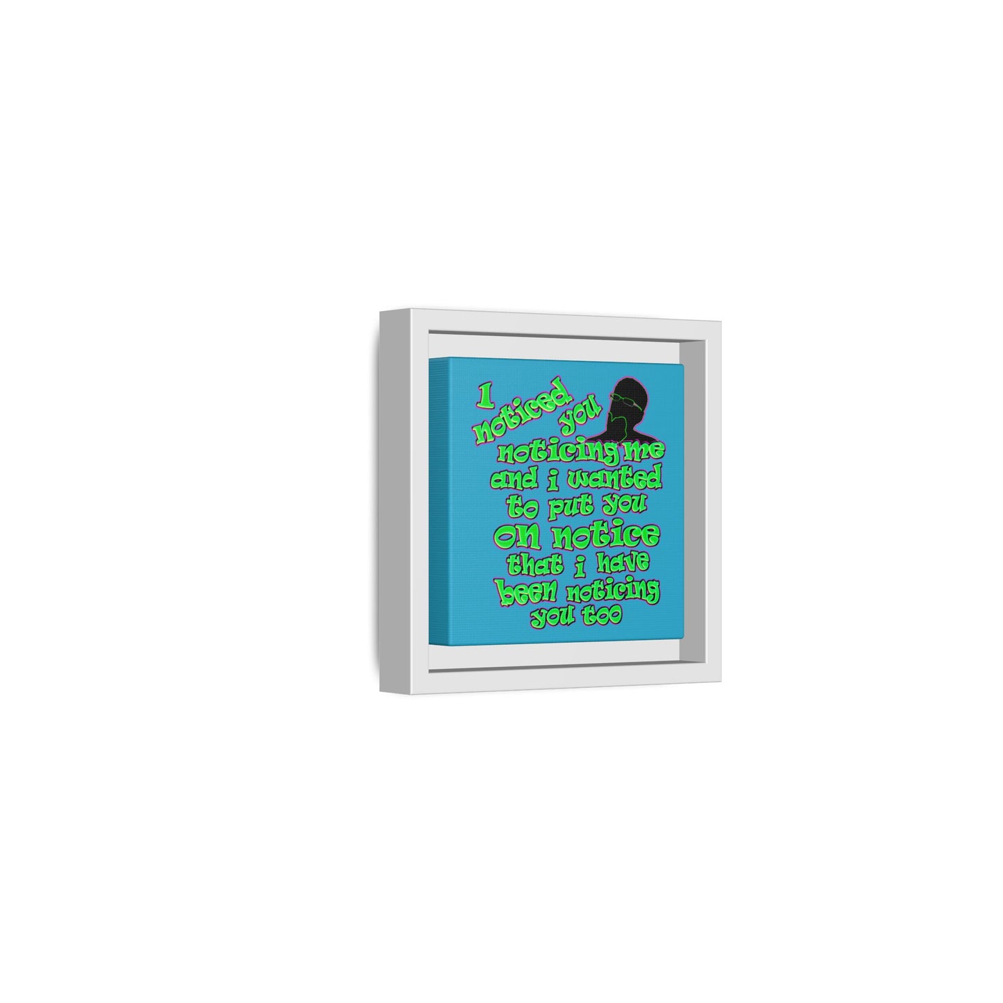 noticed you noticing - framed canvas art (turquoise)