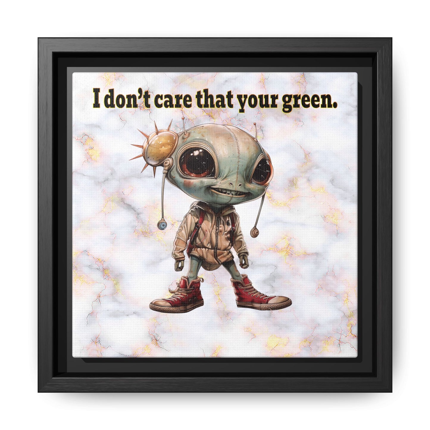 I don't care that your green - framed canvas art (white marble)