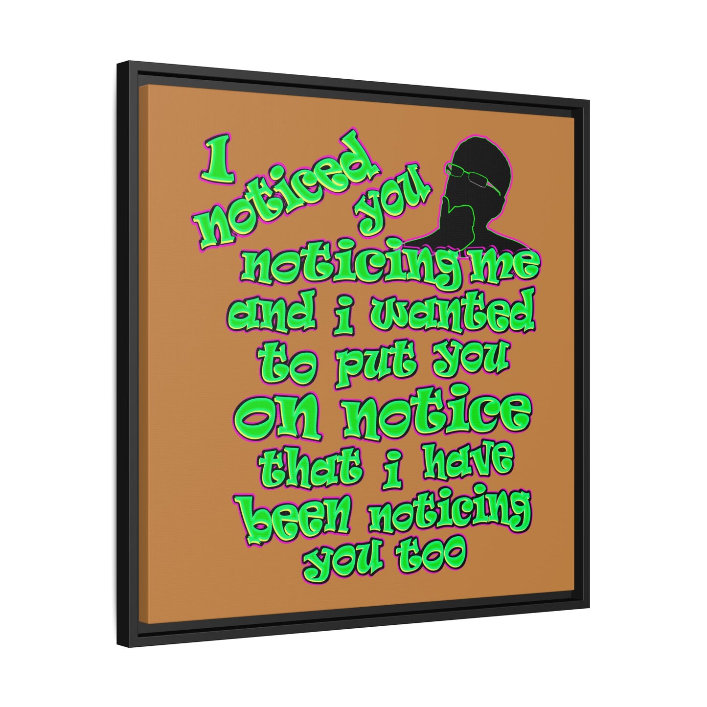 noticed you noticing - framed canvas art (light brown)