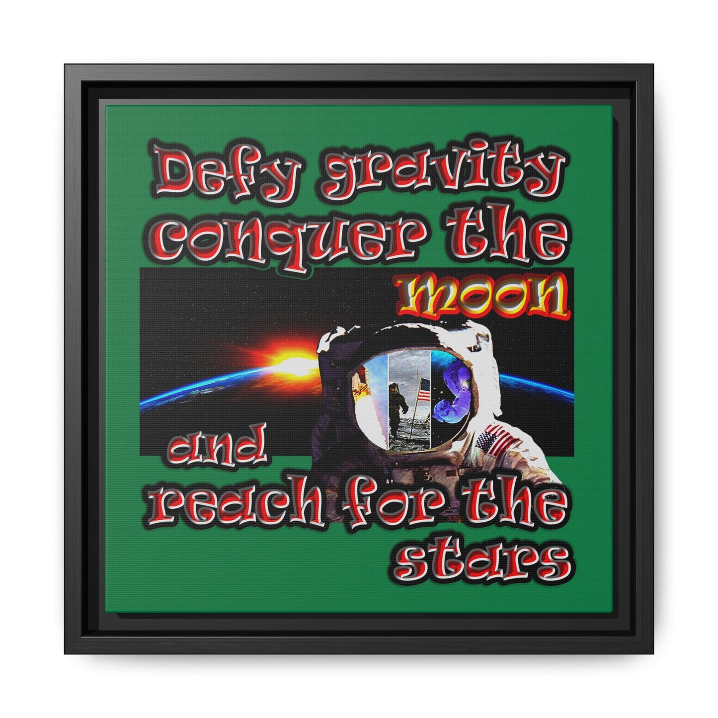 defy conquer reach - framed canvas art (dark green)